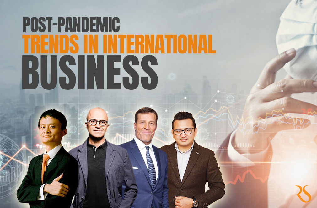 Post Pandemic Trends in International Business