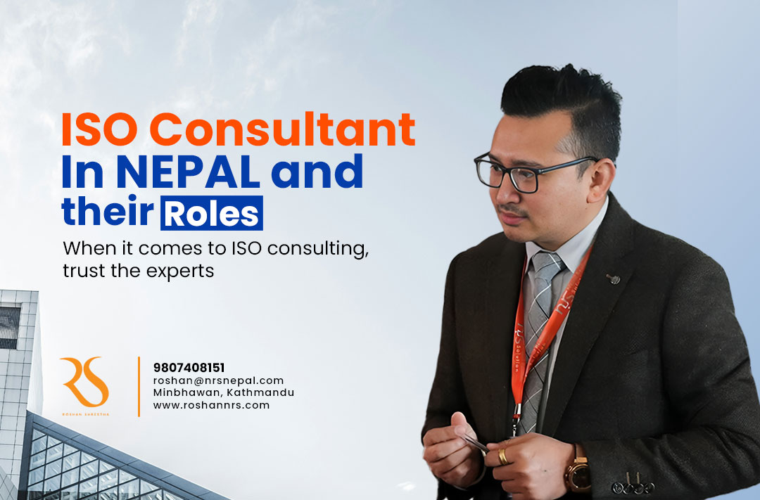 ISO Consultant in Nepal and their roles